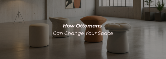 NO ONE WILL TELL YOU THIS: How Ottomans Can Change Your Space